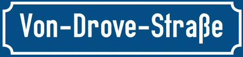 Straßenschild Von-Drove-Straße
