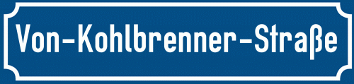 Straßenschild Von-Kohlbrenner-Straße