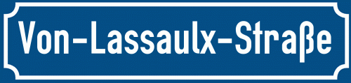 Straßenschild Von-Lassaulx-Straße