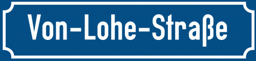 Straßenschild Von-Lohe-Straße