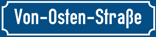 Straßenschild Von-Osten-Straße