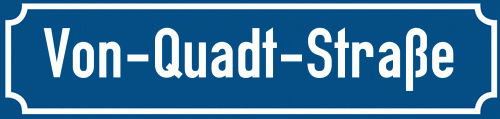 Straßenschild Von-Quadt-Straße