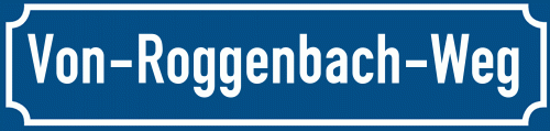 Straßenschild Von-Roggenbach-Weg