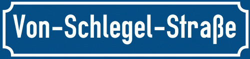 Straßenschild Von-Schlegel-Straße