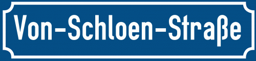 Straßenschild Von-Schloen-Straße