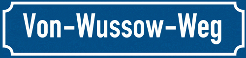Straßenschild Von-Wussow-Weg