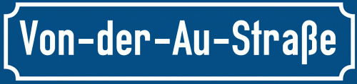 Straßenschild Von-der-Au-Straße