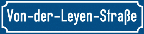 Straßenschild Von-der-Leyen-Straße