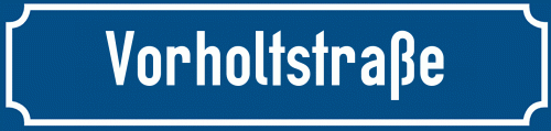 Straßenschild Vorholtstraße
