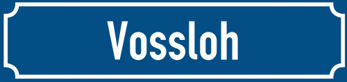 Straßenschild Vossloh
