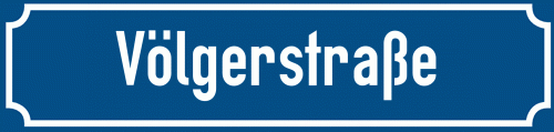 Straßenschild Völgerstraße