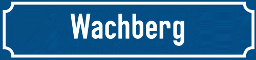 Straßenschild Wachberg