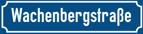 Straßenschild Wachenbergstraße zum kostenlosen Download
