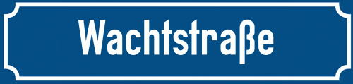 Straßenschild Wachtstraße
