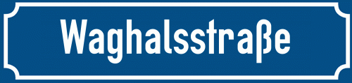 Straßenschild Waghalsstraße