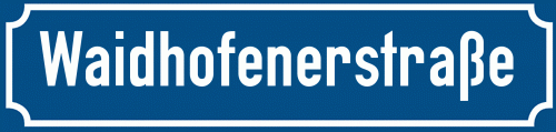 Straßenschild Waidhofenerstraße zum kostenlosen Download