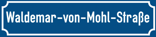 Straßenschild Waldemar-von-Mohl-Straße zum kostenlosen Download