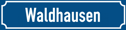 Straßenschild Waldhausen