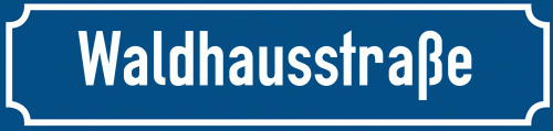 Straßenschild Waldhausstraße