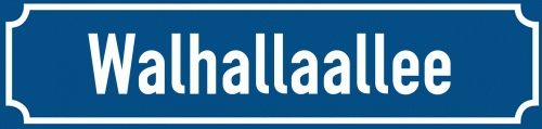 Straßenschild Walhallaallee