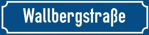 Straßenschild Wallbergstraße zum kostenlosen Download