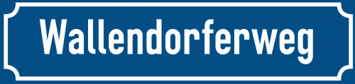 Straßenschild Wallendorferweg