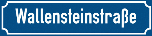 Straßenschild Wallensteinstraße