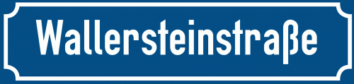 Straßenschild Wallersteinstraße