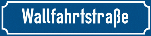 Straßenschild Wallfahrtstraße