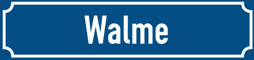 Straßenschild Walme