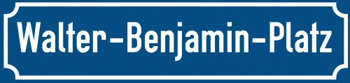 Straßenschild Walter-Benjamin-Platz