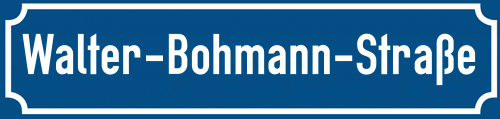 Straßenschild Walter-Bohmann-Straße
