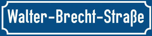 Straßenschild Walter-Brecht-Straße