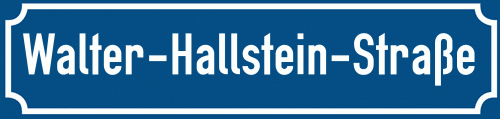 Straßenschild Walter-Hallstein-Straße