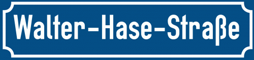 Straßenschild Walter-Hase-Straße