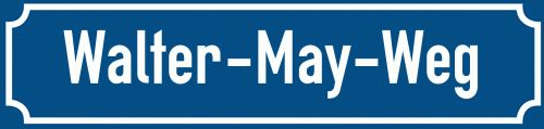 Straßenschild Walter-May-Weg