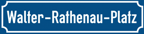 Straßenschild Walter-Rathenau-Platz