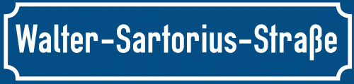 Straßenschild Walter-Sartorius-Straße