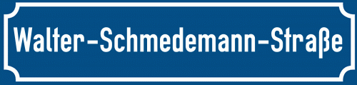 Straßenschild Walter-Schmedemann-Straße