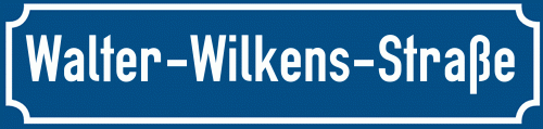 Straßenschild Walter-Wilkens-Straße