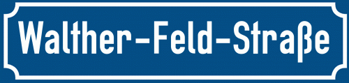 Straßenschild Walther-Feld-Straße