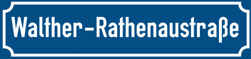 Straßenschild Walther-Rathenaustraße