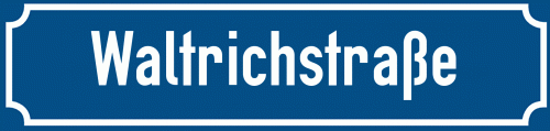 Straßenschild Waltrichstraße