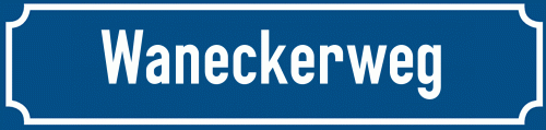 Straßenschild Waneckerweg