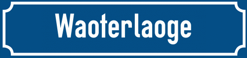 Straßenschild Waoterlaoge