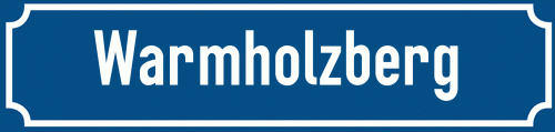 Straßenschild Warmholzberg