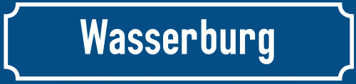 Straßenschild Wasserburg