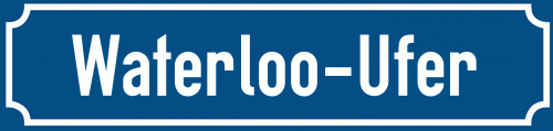 Straßenschild Waterloo-Ufer