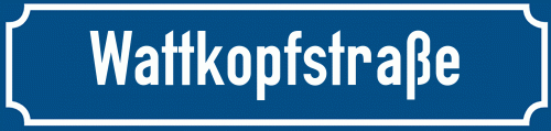 Straßenschild Wattkopfstraße