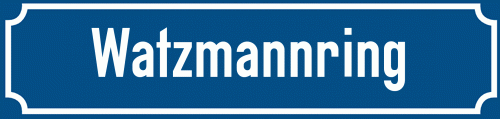 Straßenschild Watzmannring